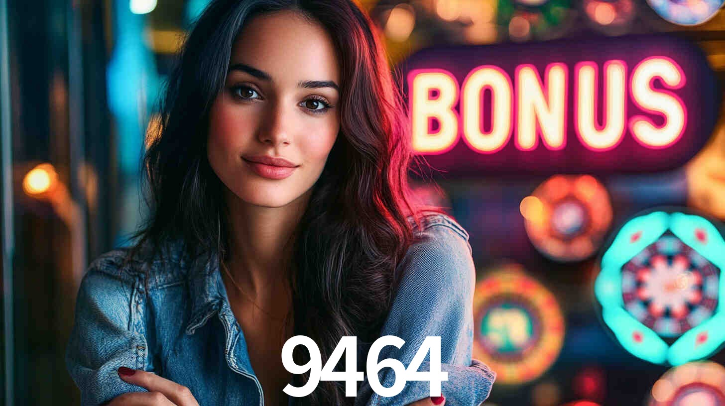 9464: Seu Cassino Premiado com Pagamentos Rápidos